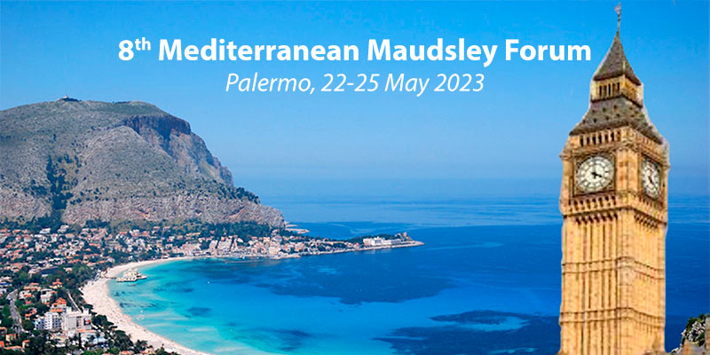 8th Mediterranean Maudsley Forum